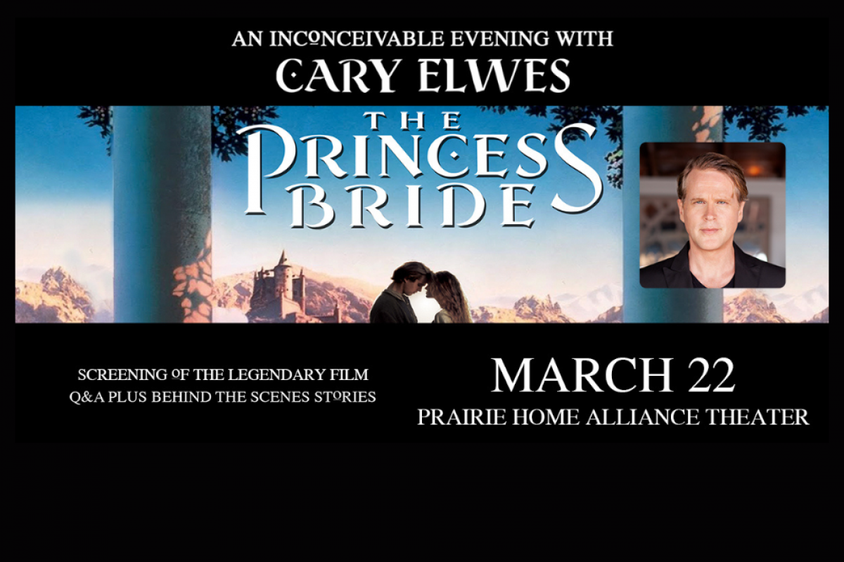 The Princess Bride: An Inconceivable Evening with Cary Elwes